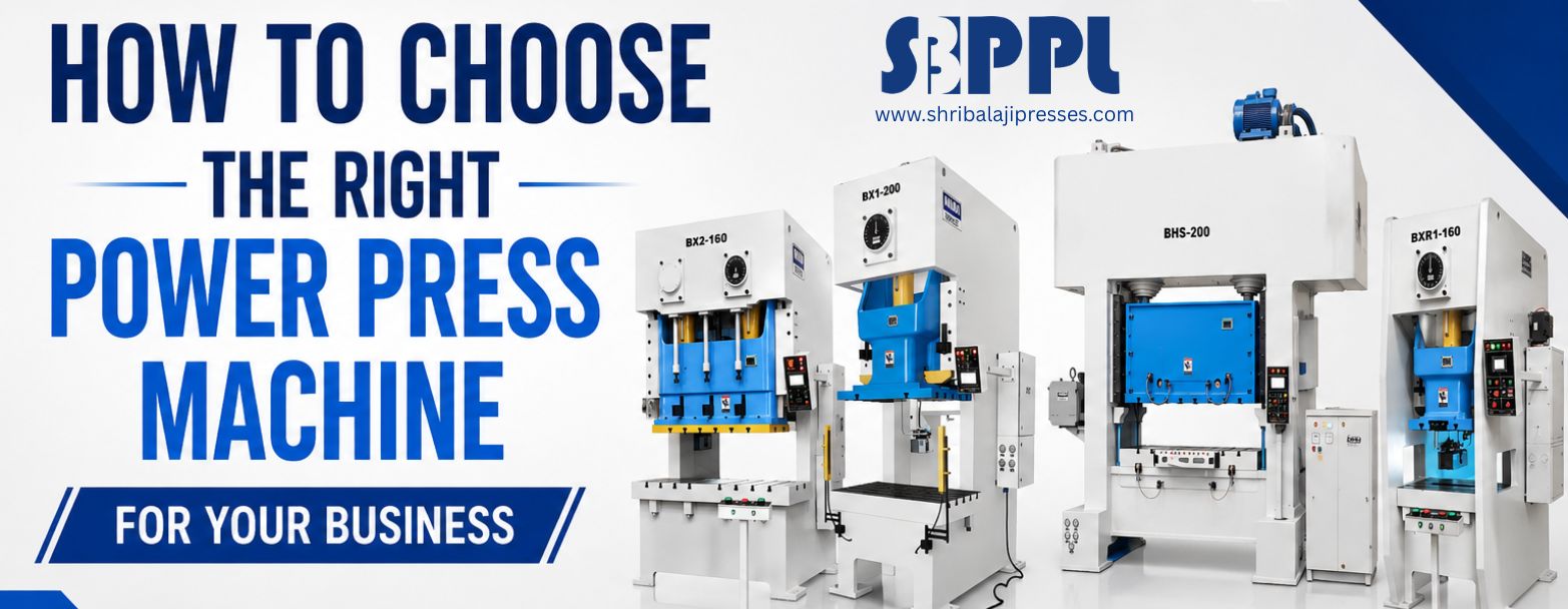 How to Choose the Right Power Press Machine for Your Business